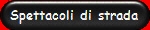 Spettacoli di strada
